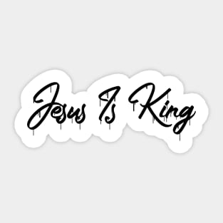 Jesus Is King Sticker